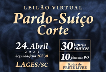 LEILÃO VIRTUAL PARDO-SUIÇO CORTE