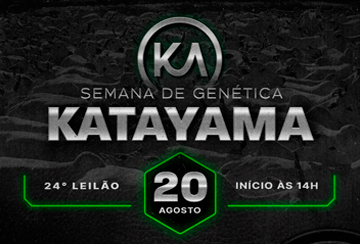 SEMANA DE GENÉTICA KATAYAMA - 24º LEILÃO MATRIZES PRENHES PKGA