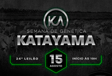 SEMANA DE GENÉTICA KATAYAMA - 24º LEILÃO INFLUÊNCIA KA CORTE