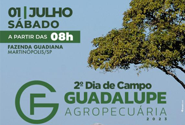 2º DIA DE CAMPO GUADALUPE AGROPECUÁRIA