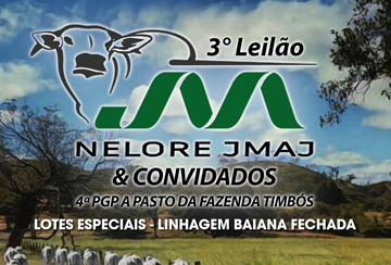 3º LEILÃO NELORE JMAJ & CONVIDADOS
