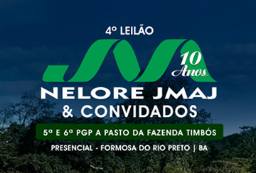 4º LEILÃO NELORE JMAJ & CONVIDADOS